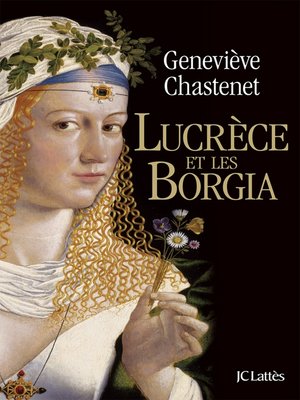 cover image of Lucrèce et les Borgia